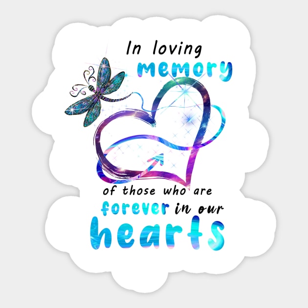 In loving memory of those Sticker by bellofraya